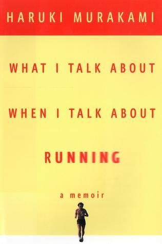 What I Talk About When I Talk About Running cover